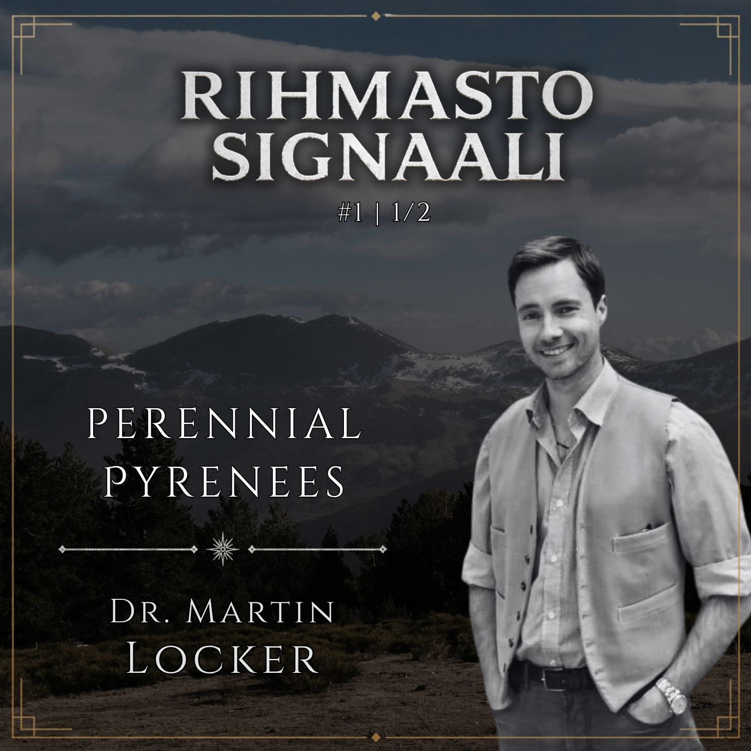 Mycelium Signal #1: Perennial Pyrenees, Dr. Martin Locker, part 1